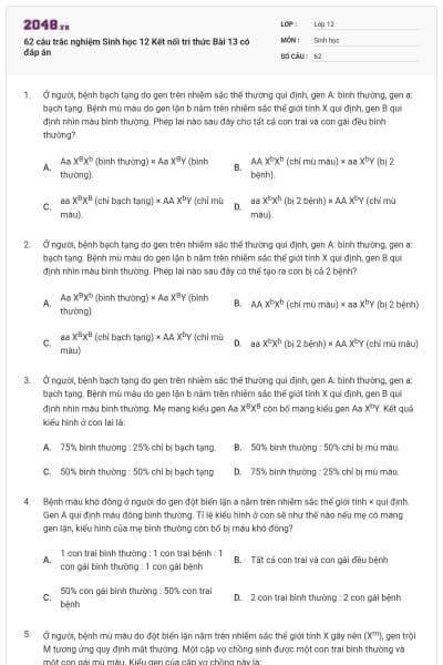 62 câu trắc nghiệm Sinh học 12 Kết nối tri thức Bài 13 có đáp án