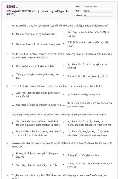 8 Đề luyện thi THPTQG môn Lịch sử cức hay có lời giải chi tiết (P3)