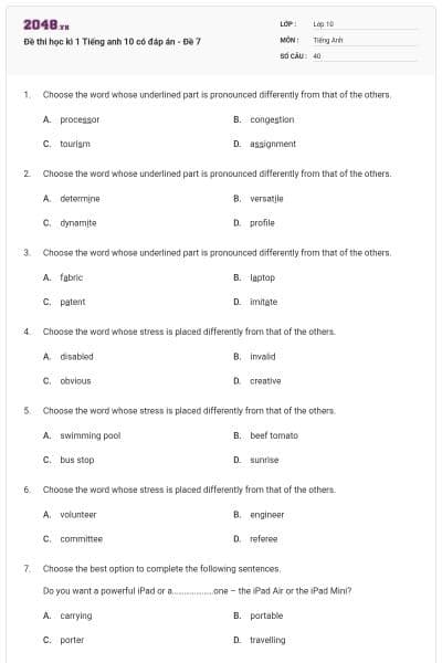 Đề thi học kì 1 Tiếng anh 10 có đáp án - Đề 7
