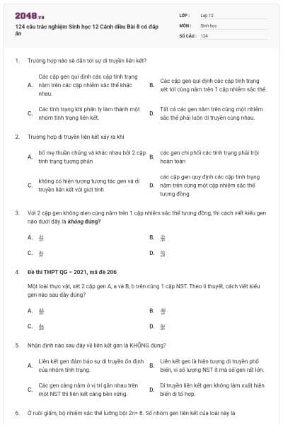 124 câu trắc nghiệm Sinh học 12 Cánh diều Bài 8 có đáp án