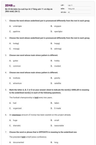 Bộ 25 Đề kiểm tra cuối học kì 2 Tiếng anh 11 có đáp án (Mới nhất) (Đề 2)
