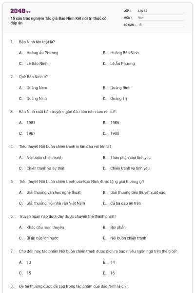 15 câu trắc nghiệm Tác giả Bảo Ninh Kết nối tri thức có đáp án