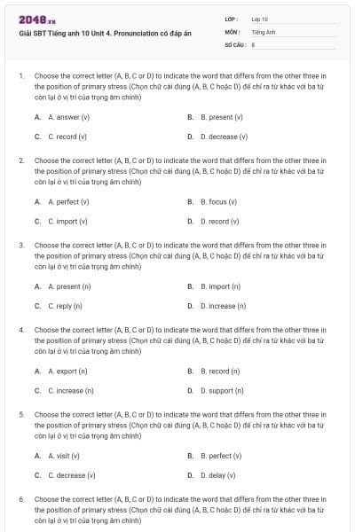 Giải SBT Tiếng anh 10 Unit 4. Pronunciation có đáp án