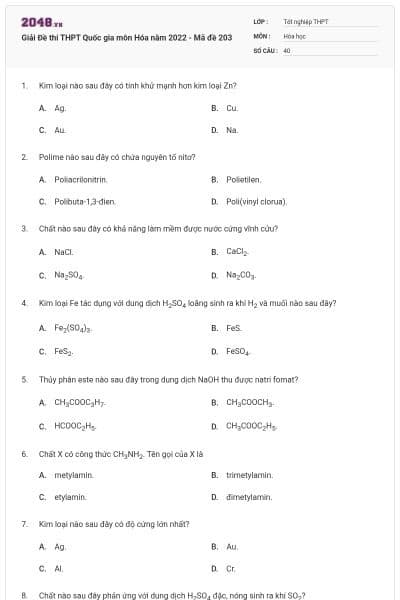 Giải Đề thi THPT Quốc gia môn Hóa năm 2022 - Mã đề 203