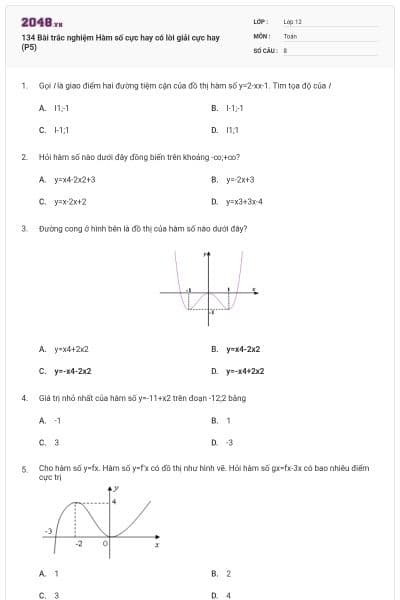 134 Bài trắc nghiệm Hàm số cực hay có lời giải cực hay (P5)