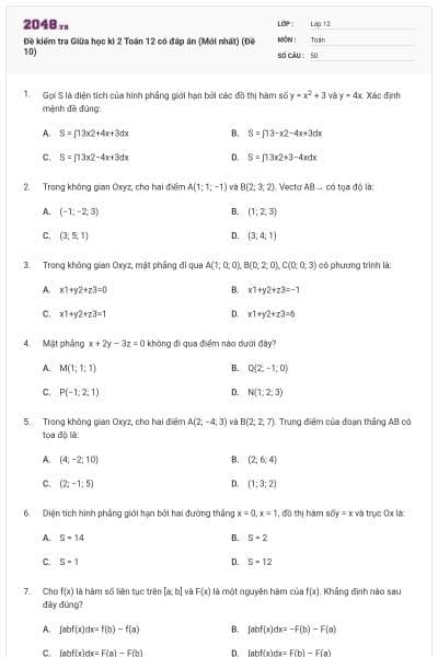 Đề kiểm tra Giữa học kì 2 Toán 12 có đáp án (Mới nhất) (Đề 10)