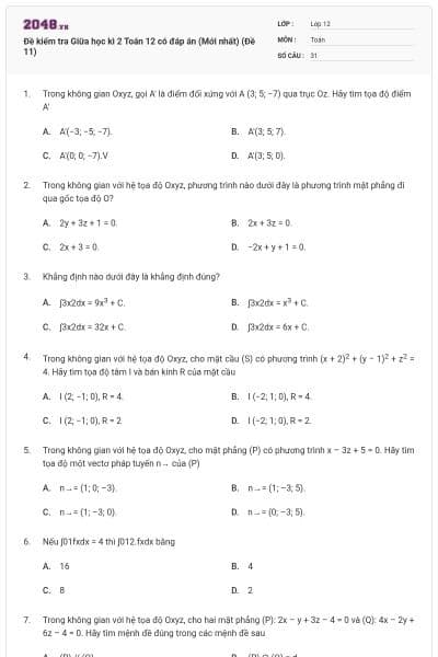 Đề kiểm tra Giữa học kì 2 Toán 12 có đáp án (Mới nhất) (Đề 11)