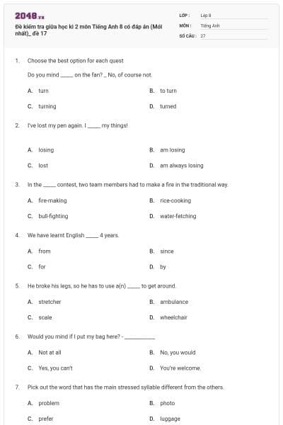 Đề kiểm tra giữa học kì 2 môn Tiếng Anh 8 có đáp án (Mới nhất)_ đề 17