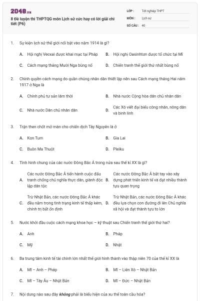 8 Đề luyện thi THPTQG môn Lịch sử cức hay có lời giải chi tiết (P6)