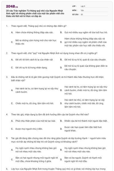 20 câu Trắc nghiệm Từ thằng quỷ nhỏ của Nguyễn Nhật Ánh nghĩ về những phẩm chất của một tác phẩm viết cho thiếu nhi Kết nối tri thức có đáp án