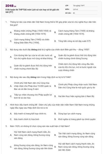 8 Đề luyện thi THPTQG môn Lịch sử cức hay có lời giải chi tiết (P7)