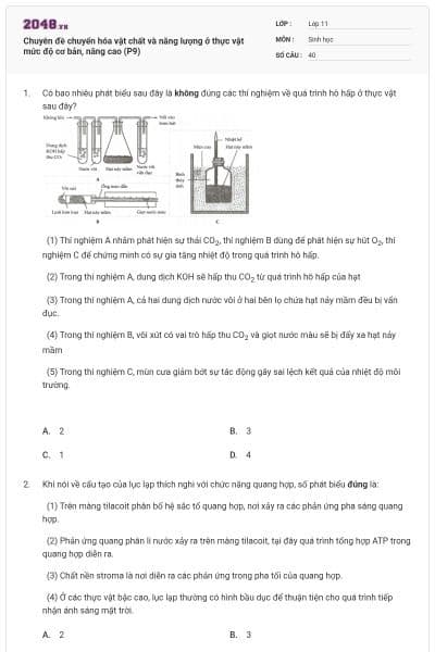Chuyên đề chuyển hóa vật chất và năng lượng ở thực vật mức độ cơ bản, nâng cao (P9)