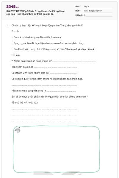 Giải VBT HĐTN lớp 3 Tuần 3: Ngôi sao của tôi, ngôi sao của bạn – sản phẩm theo sở thích có đáp án