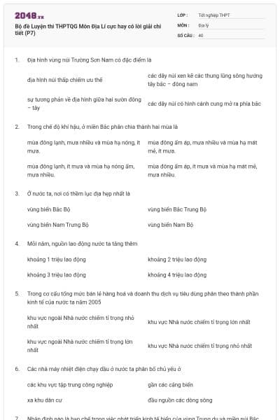 Bộ đề Luyện thi THPTQG Môn Địa Lí cực hay có lời giải chi tiết (P7)