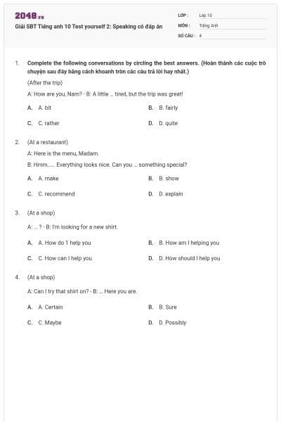 Giải SBT Tiếng anh 10 Test yourself 2: Speaking có đáp án