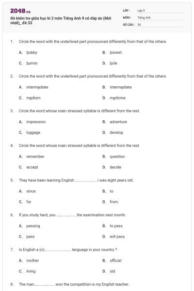 Đề kiểm tra giữa học kì 2 môn Tiếng Anh 9 có đáp án (Mới nhất)_ đề 33
