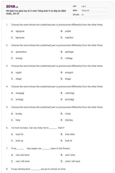 Đề kiểm tra giữa học kì 2 môn Tiếng Anh 9 có đáp án (Mới nhất)_ đề 34