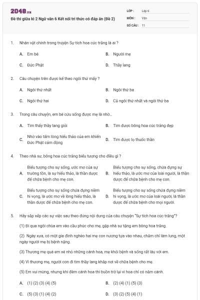 Đề thi giữa kì 2 Ngữ văn 6 Kết nối tri thức có đáp án (Đề 2)