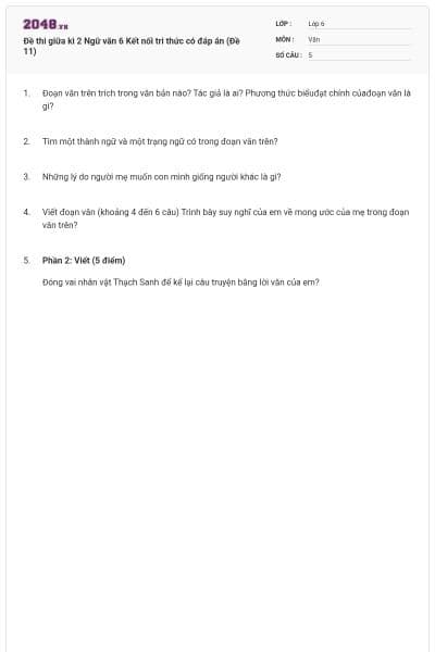 Đề thi giữa kì 2 Ngữ văn 6 Kết nối tri thức có đáp án (Đề 11)