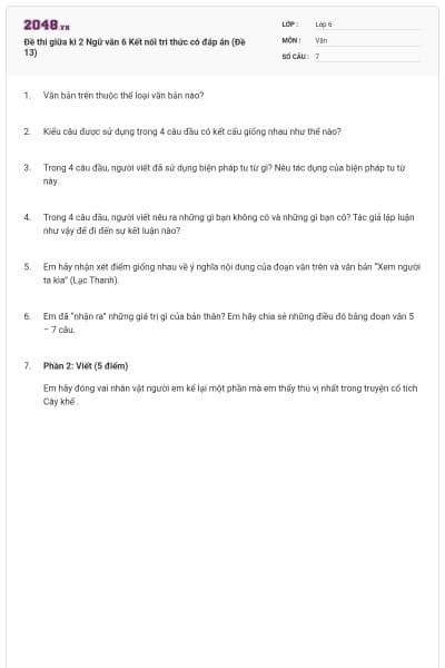 Đề thi giữa kì 2 Ngữ văn 6 Kết nối tri thức có đáp án (Đề 13)
