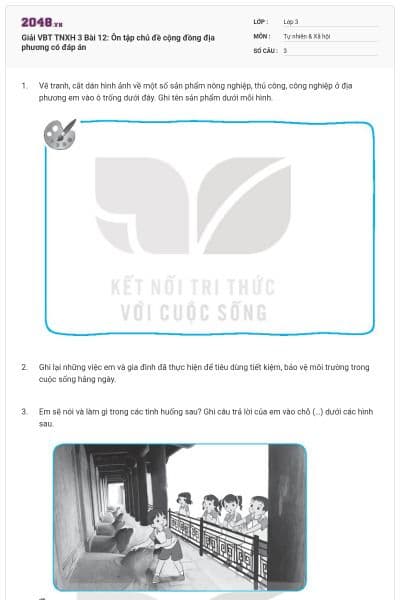 Giải VBT TNXH 3 Bài 12: Ôn tập chủ đề cộng đồng địa phương có đáp án