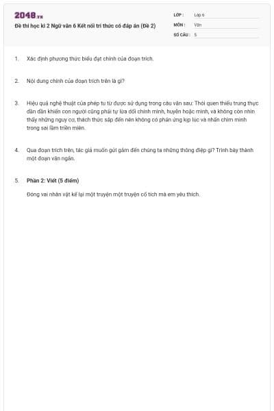 Đề thi học kì 2 Ngữ văn 6 Kết nối tri thức có đáp án (Đề 2)
