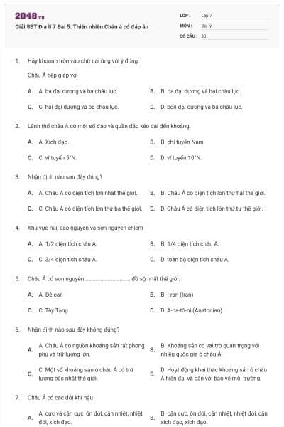 Giải SBT Địa lí 7 Bài 5: Thiên nhiên Châu á có đáp án