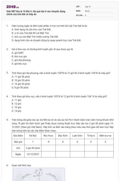 Giải SBT Địa lý 10 Bài 4. Hệ quả địa lí các chuyển động chính của trái đất có đáp án