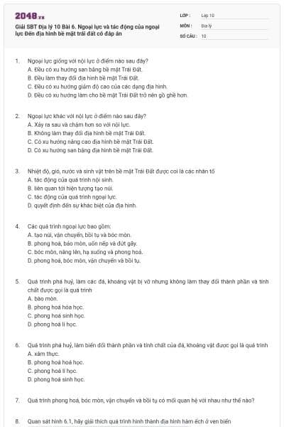 Giải SBT Địa lý 10 Bài 6. Ngoại lực và tác động của ngoại lực Đến địa hình bề mặt trái đất có đáp án