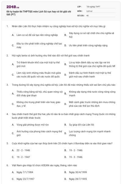 Đề tự luyện thi THPTQG môn Lịch Sử cực hay có lời giải chi tiết (P7)