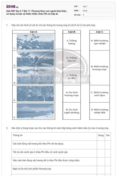 Giải SBT Địa lí 7 Bài 11: Phương thức con người khai thác, sử dụng và bảo vệ thiên nhiên châu Phi có đáp án