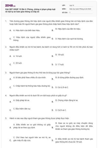 Giải SBT GDQP 10 Bài 4: Phòng, chống vi phạm pháp luật về trật tự an toàn giao thông có đáp án
