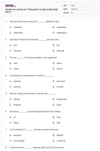 Đề kiểm tra cuối học kì 2 Tiếng Anh 9 có đáp án (Mới nhất) (Đề 9)