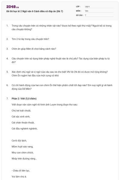 Đề thi học kì 2 Ngữ văn 6 Cánh diều có đáp án (Đề 7)