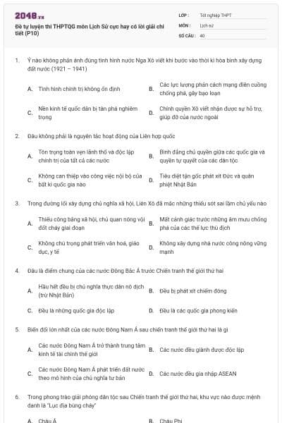 Đề tự luyện thi THPTQG môn Lịch Sử cực hay có lời giải chi tiết (P10)