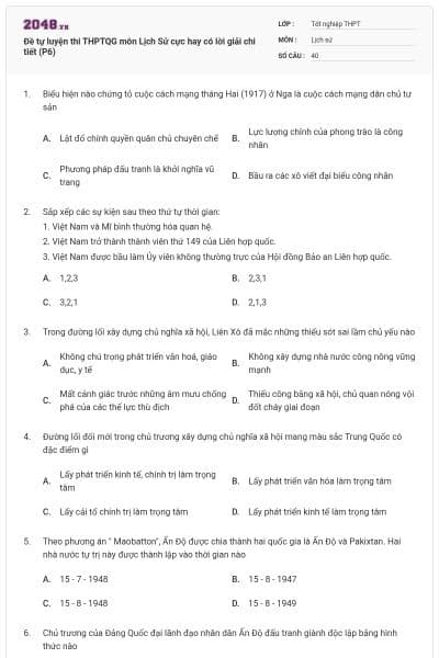 Đề tự luyện thi THPTQG môn Lịch Sử cực hay có lời giải chi tiết (P6)