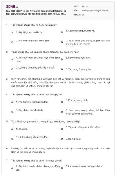 Giải SBT GDQP 10 Bài 7: Thường thức phòng tránh một số loại bom,mìn,đạn,vũ khí hóa học ,vũ khí sinh học ,vũ khí công nghệ cao ,thiên tai ,dịch bệnh và cháy nổ có đáp án