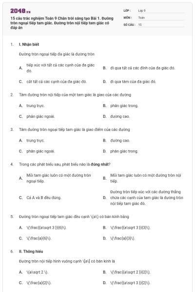 15 câu trắc nghiệm Toán 9 Chân trời sáng tạo Bài 1. Đường tròn ngoại tiếp tam giác. Đường tròn nội tiếp tam giác có đáp án