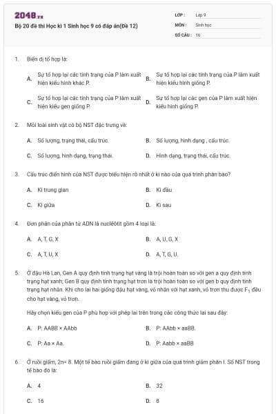 Bộ 20 đề thi Học kì 1 Sinh học 9 có đáp án(Đề 12)