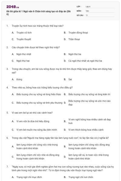 Đề thi giữa kì 1 Ngữ văn 6 Chân trời sáng tạo có đáp án (Đề 6)