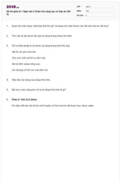 Đề thi giữa kì 1 Ngữ văn 6 Chân trời sáng tạo có đáp án (Đề 9)