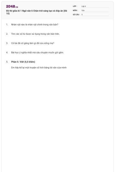 Đề thi giữa kì 1 Ngữ văn 6 Chân trời sáng tạo có đáp án (Đề 10)
