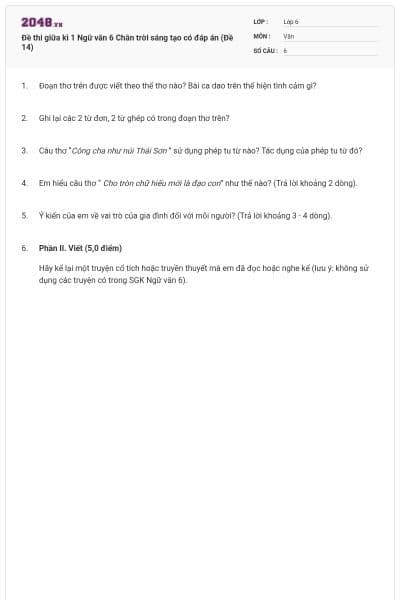 Đề thi giữa kì 1 Ngữ văn 6 Chân trời sáng tạo có đáp án (Đề 14)