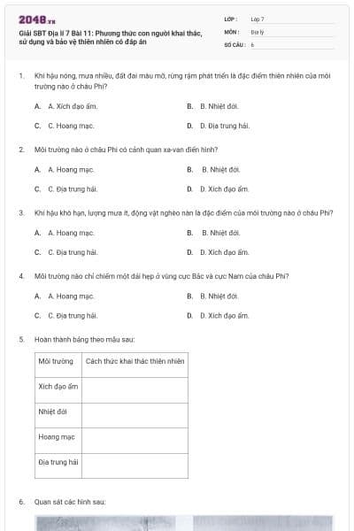 Giải SBT Địa lí 7 Bài 11: Phương thức con người khai thác, sử dụng và bảo vệ thiên nhiên có đáp án