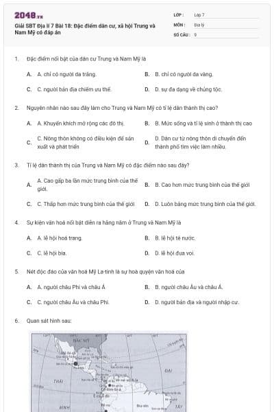 Giải SBT Địa lí 7 Bài 18: Đặc điểm dân cư, xã hội Trung và Nam Mỹ có đáp án