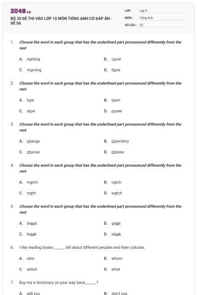 BỘ 30 ĐỀ THI VÀO LỚP 10 MÔN TIẾNG ANH CÓ ĐÁP ÁN - ĐỀ 06