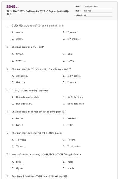 Đề thi thử THPT môn Hóa năm 2022 có đáp án (Mới nhất) - Đề 8