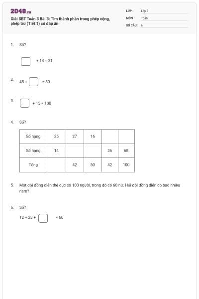 Giải SBT Toán 3 Bài 3: Tìm thành phần trong phép cộng, phép trừ (Tiết 1) có đáp án