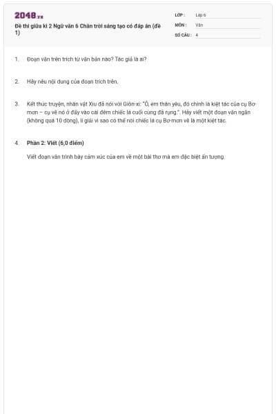 Đề thi giữa kì 2 Ngữ văn 6 Chân trời sáng tạo có đáp án (đề 1)