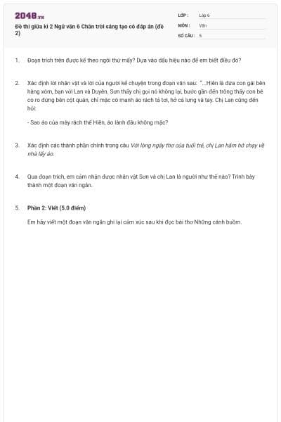 Đề thi giữa kì 2 Ngữ văn 6 Chân trời sáng tạo có đáp án (đề 2)
